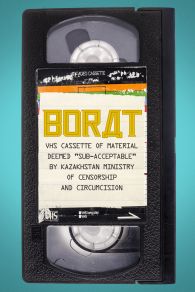 VER Borat: VHS Cassette of Material Deemed “Sub-acceptable” By Kazakhstan Ministry of Censorship and Cir Online Gratis HD