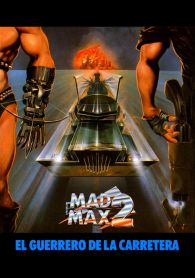 VER Mad Max 2: El guerrero de la carretera Online Gratis HD
